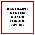 Restraint system roxor torque spec button