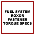 Torque fuel system roxor fastener torque specs button